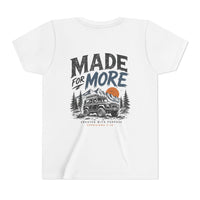Load image into Gallery viewer, Youth Tee - "Made For More" Adventure Graphic Chest Logo