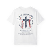 Load image into Gallery viewer, Faith Baseball T-Shirt — “Play for a Higher Purpose” Colossians 3:23 Christian Tee